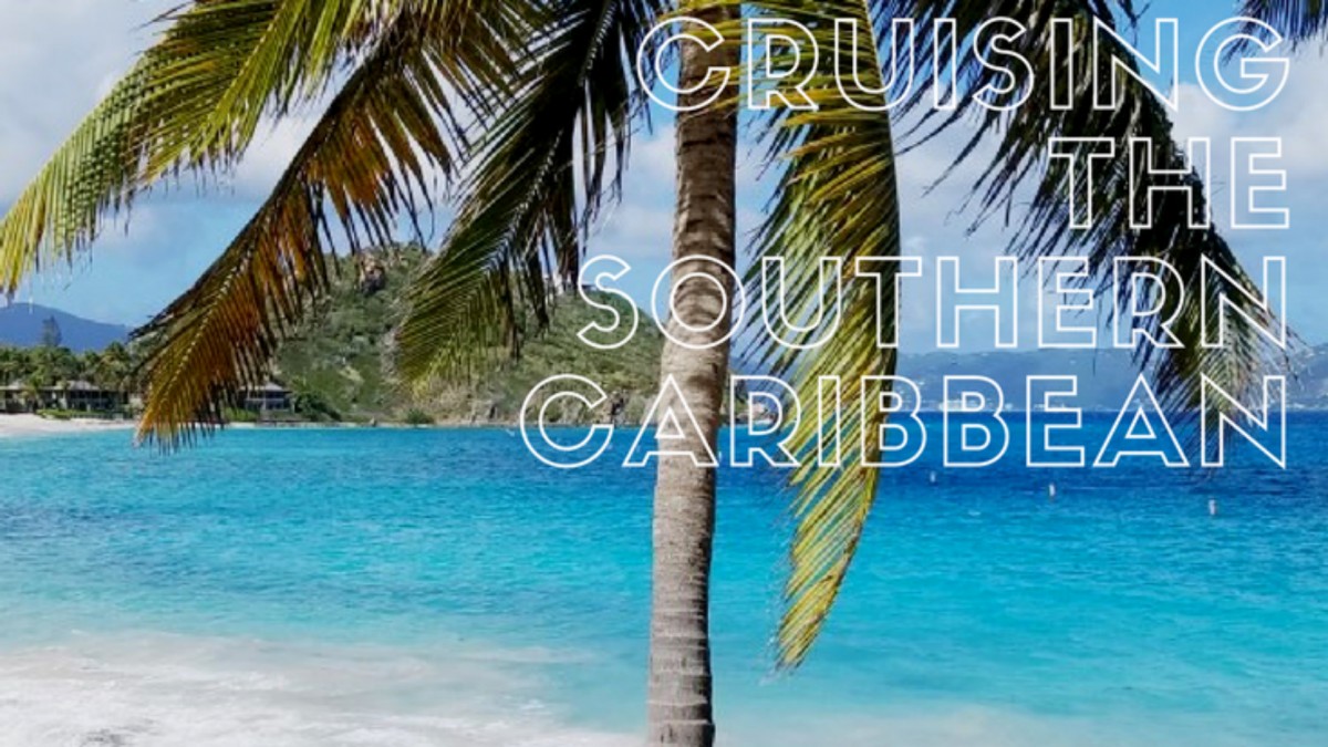 The Ultimate Southern Caribbean Cruise Guide Her Heartland Soul