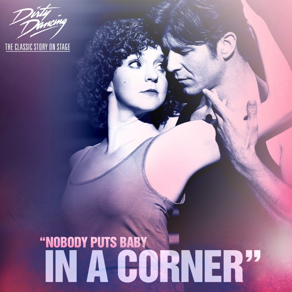 Dirty Dancing comes to Omaha!