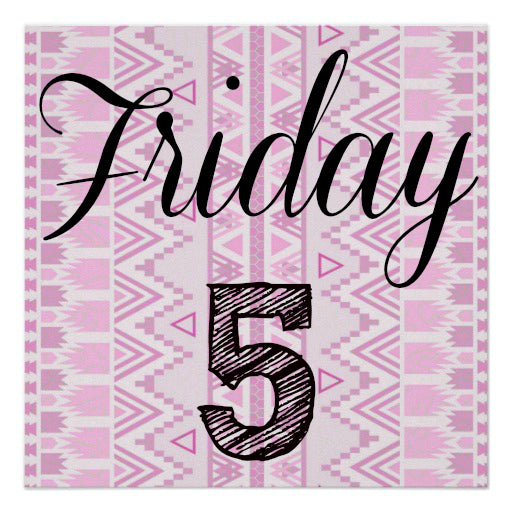 Friday Five 12