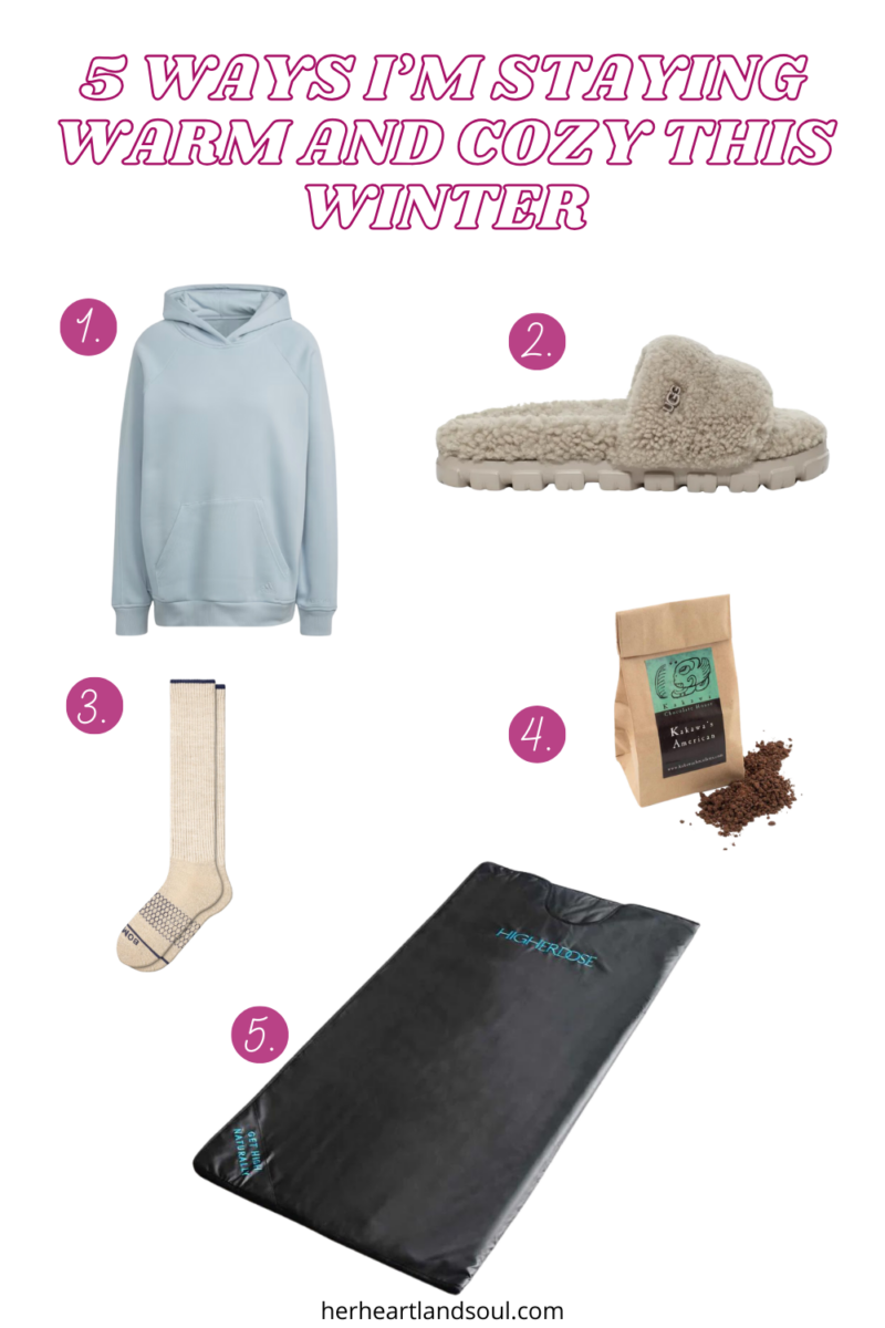 5 Ways I’m Staying Warm and Cozy This Winter 