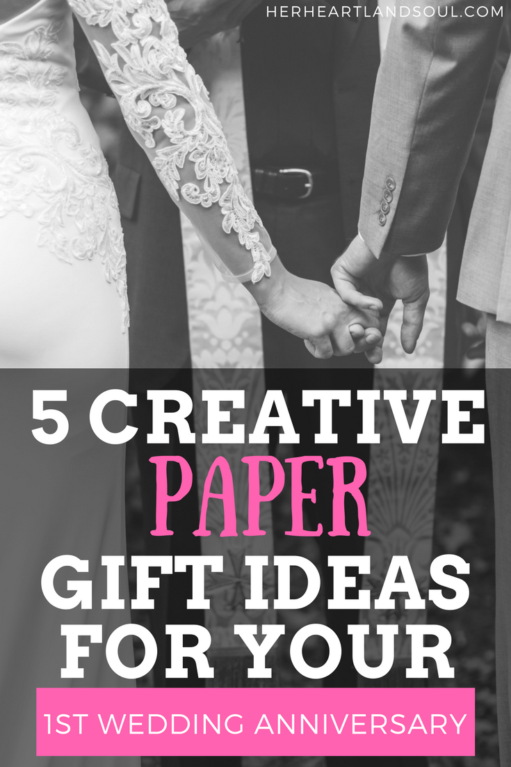5 Creative Paper Gift Ideas for Your First Wedding Anniversary