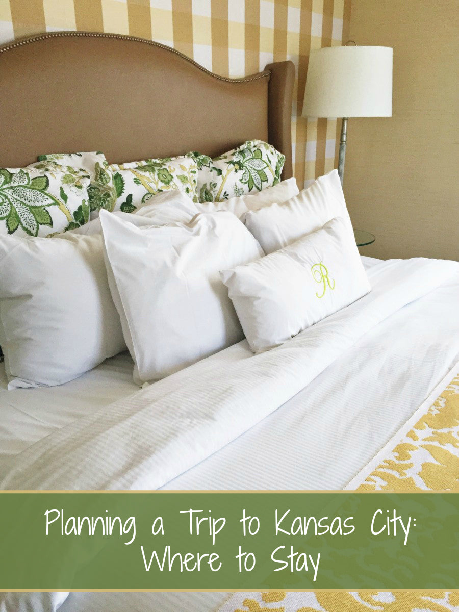 Planning a Trip to Kansas City: Where to Stay