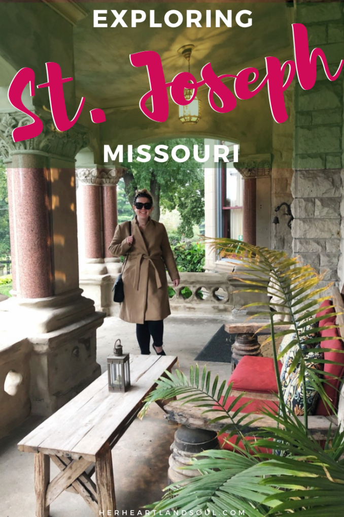 A Weekend in St. Joseph, Missouri