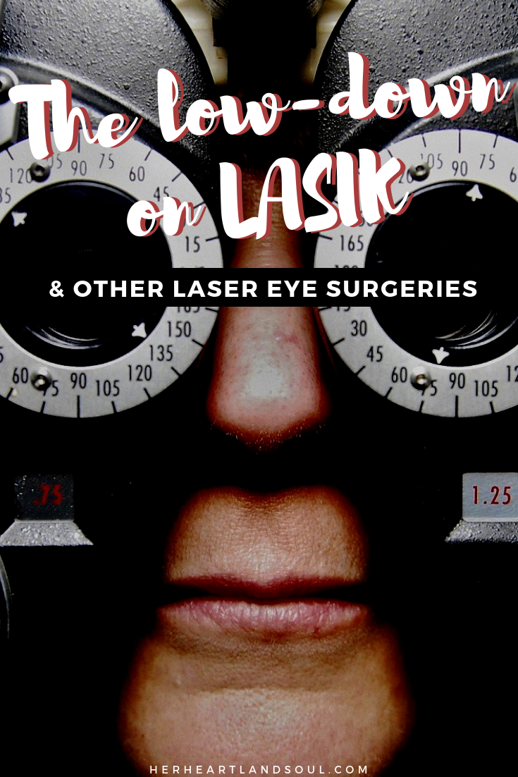 The lowdown on LASIK (and other laser eye surgeries)