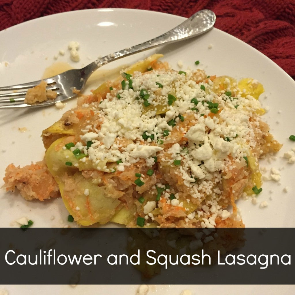 Cauliflower and Squash Lasagna Recipe