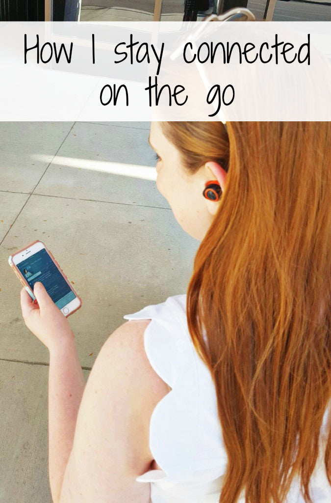 How I Stay Connected on the Go