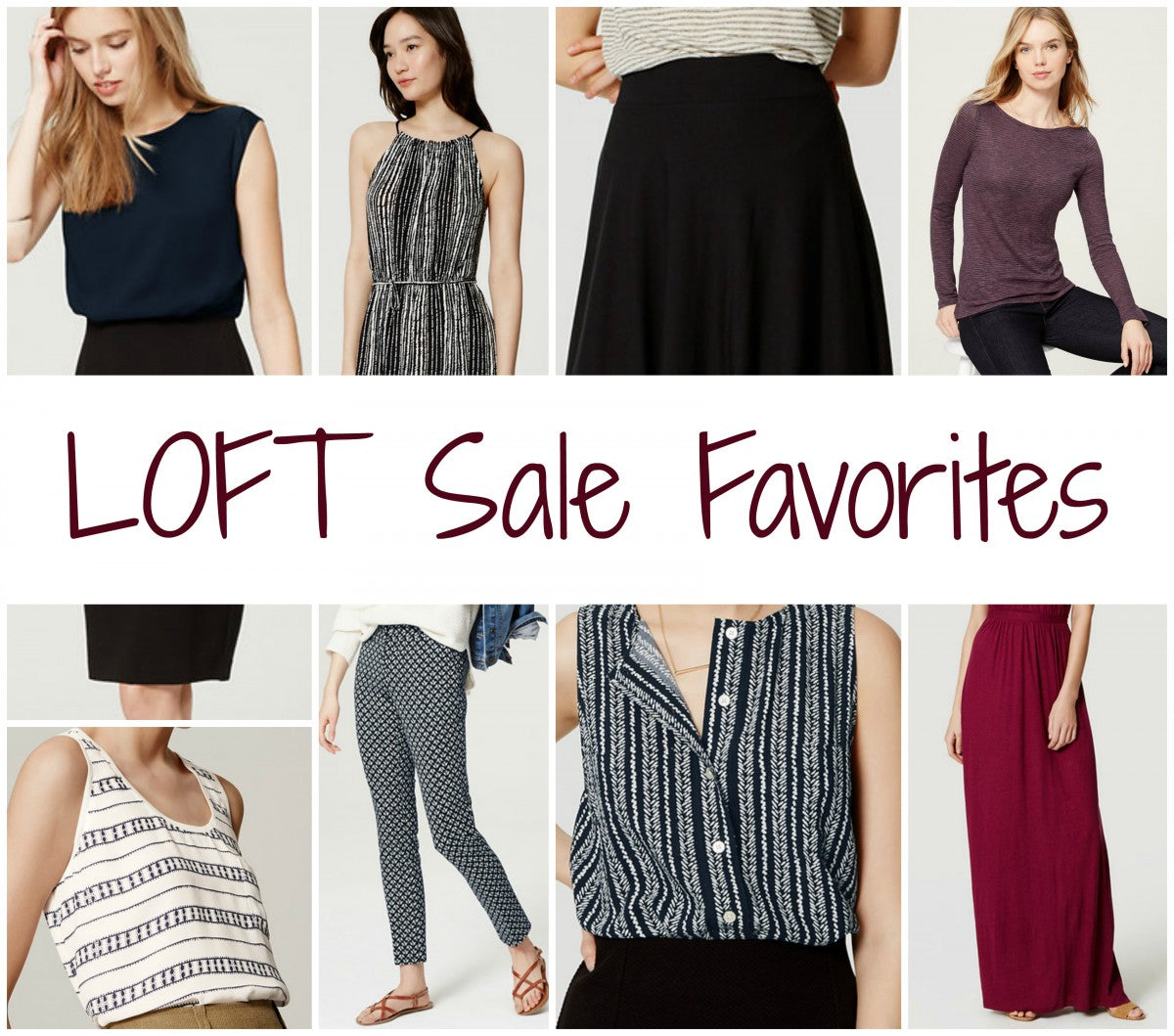 LOFT Sale Favorites