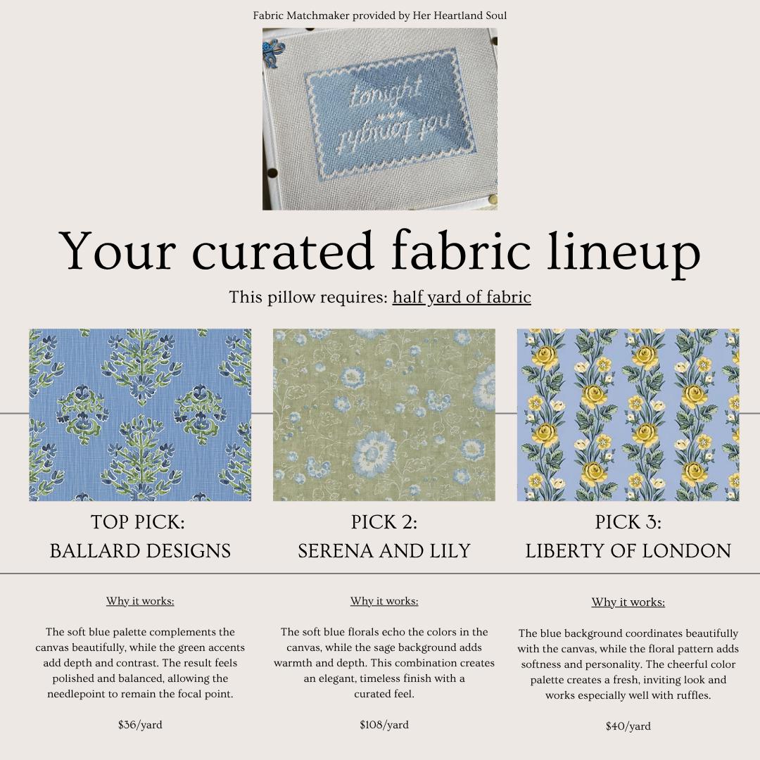 A fabric selection graphic showing three patterned fabric options for a pillow: Ballad Designs top pick, Serena and Lily pick 2, and Liberty of London pick 3. The image includes descriptive text for each fabric and a small preview of the finished pillow at the top.