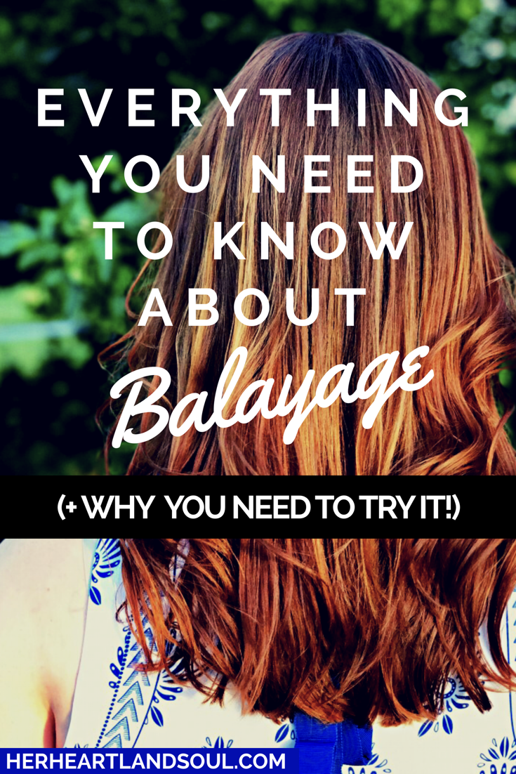 What is balayage - Her Heartland Soul