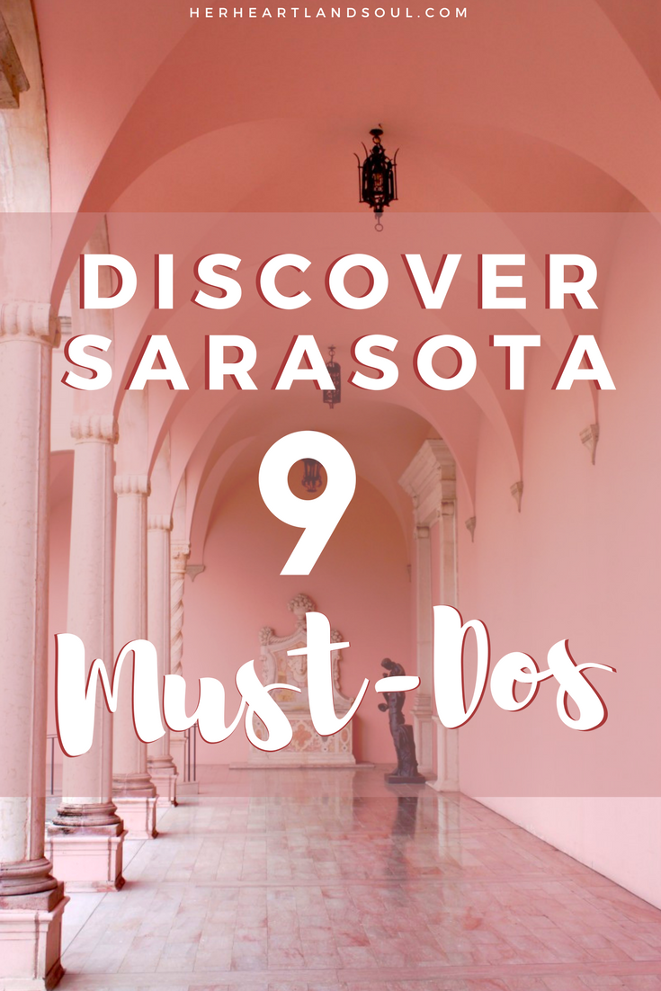 Things to do in Sarasota Florida - Her Heartland Soul