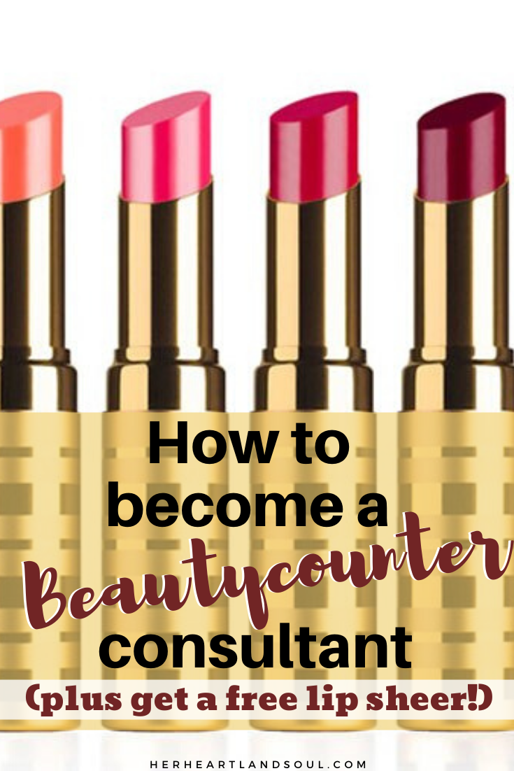 How to become a Beautycounter consultant plus get a free lip sheer - Her Heartland Soul