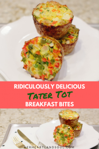 Ridiculously delicious tater tot breakfast bites - Her Heartland Soul