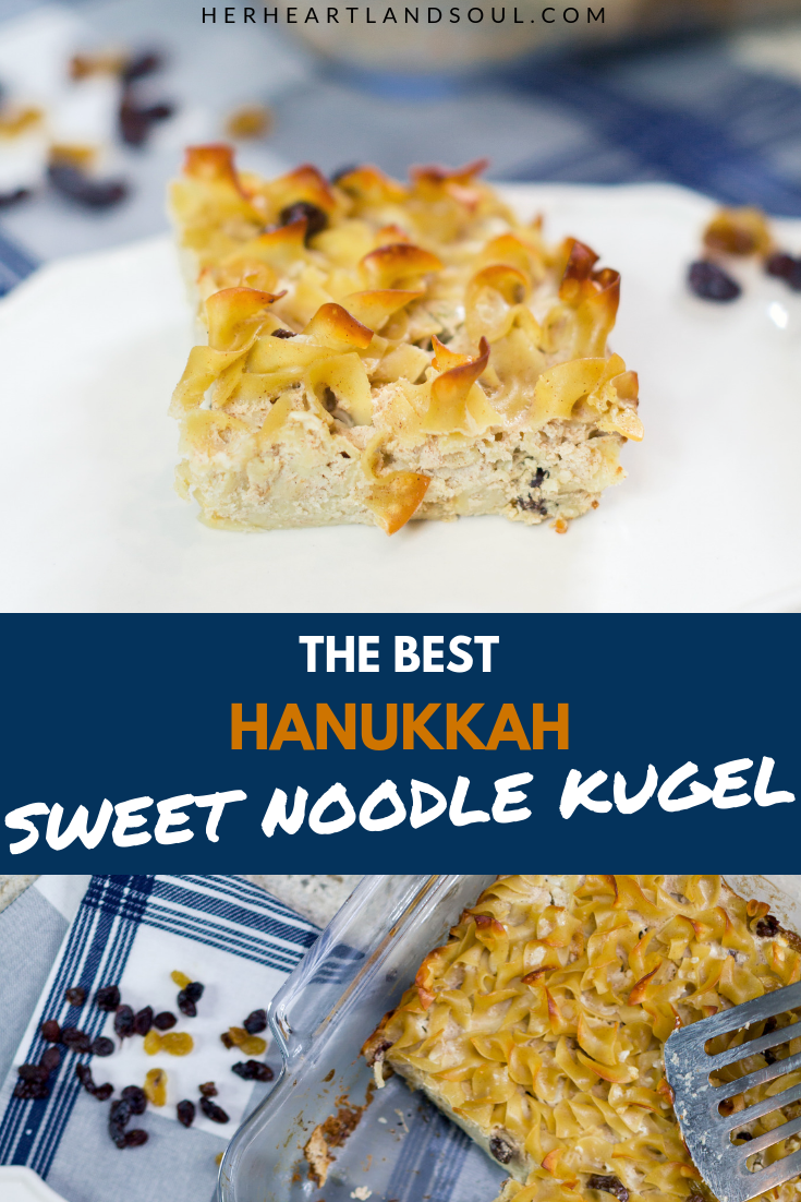 Sweet Noodle Kugel Recipe - Her Heartland Soul